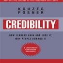 Credibility: How Leaders Gain and Lose It, Why People Demand It, Revised Edition by James M. Kouzes