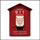 Credit 911: Secrets and Strategies to Saving Your Financial Life by Rodney Anderson