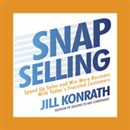 Snap Selling by Jill Konrath