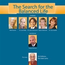 The Search for the Balanced Life by Sanjay Burman