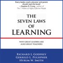 The Seven Laws of Learning: Why Great Leaders Are Also Great Teachers by Gerreld W. Smith