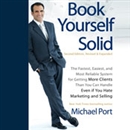 Book Yourself Solid, 2nd Edition by Michael Port