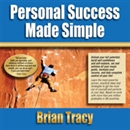 Personal Success Made Simple by Brian Tracy