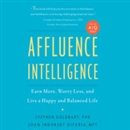 Affluence Intelligence by Stephen Goldbart