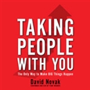 Taking People With You by David Novak