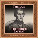 The Law by Frederic Bastiat