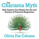 The Charisma Myth by Olivia Fox Cabane