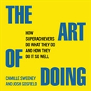 The Art of Doing by Camille Sweeney
