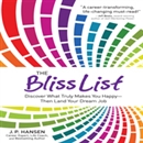 The Bliss List by J.P. Hansen