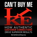 Can't Buy Me Like by Bob Garfield