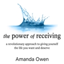 The Power of Receiving by Amanda Owen