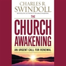 The Church Awakening: An Urgent Call for Renewal by Chuck Swindoll