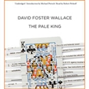 The Pale King by David Foster Wallace