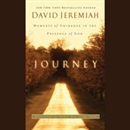 Journey: Moments of Guidance in the Presence of God by David Jeremiah
