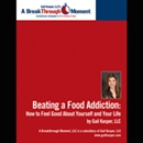 Beating a Food Addiction by Gail Kasper