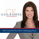 Take Control of Your Life in Challenging Times by Gail Kasper