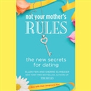 Not Your Mother's Rules by Ellen Fein