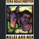 Mules and Men by Zora Neale Hurston
