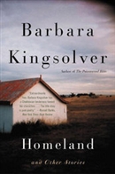 Homeland and Other Stories by Barbara Kingsolver