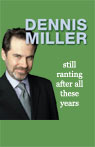 Still Ranting After All These Years by Dennis Miller