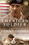 American Soldier by General Tommy Franks