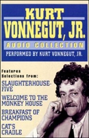 The Kurt Vonnegut, Jr. Audio Collection by Kurt Vonnegut