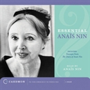 Essential Anais Nin by Anais Nin