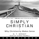 Simply Christian by N.T. Wright