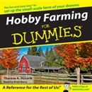 Hobby Farming for Dummies by Theresa Husarik