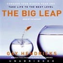 The Big Leap by Gay Hendricks