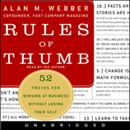 Rules of Thumb by Alan M. Webber