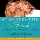My Journey with Farrah by Alana Stewart