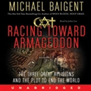 Racing Toward Armageddon by Michael Baigent