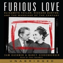 Furious Love by Sam Kashner