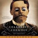 Celebrity Chekhov by Ben Greenman
