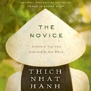 The Novice: A Story of True Love by Thich Nhat Hanh