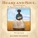 Heart and Soul by Kadir Nelson