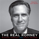 The Real Romney by Michael Kranish