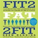 Fit2Fat2Fit by Drew Manning