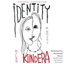 Identity by Milan Kundera