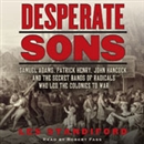 Desperate Sons by Les Standiford