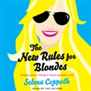 The New Rules for Blondes by Selena Coppock