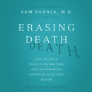 Erasing Death by Sam Parnia