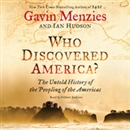Who Discovered America? by Gavin Menzies