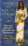 Healing Your Appetite, Healing Your Life by Doreen Virtue