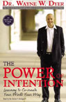 The Power of Intention by Wayne Dyer