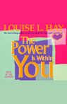 The Power is Within You by Louise L. Hay