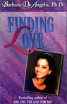 Finding Love by Barbara De Angelis
