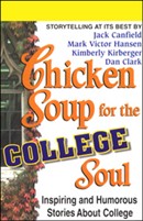 Chicken Soup for the College Soul by Jack Canfield