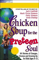 Chicken Soup for the Preteen Soul by Jack Canfield